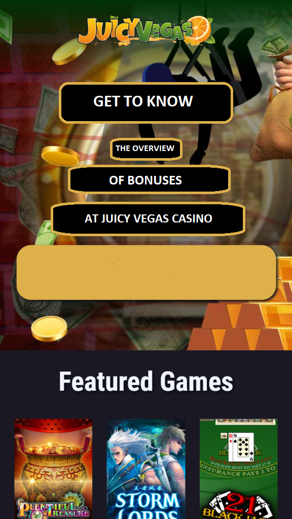 GET TO KNOW THE OVERVIEW OF BONUSES AT JUICY VEGAS CASINO 2