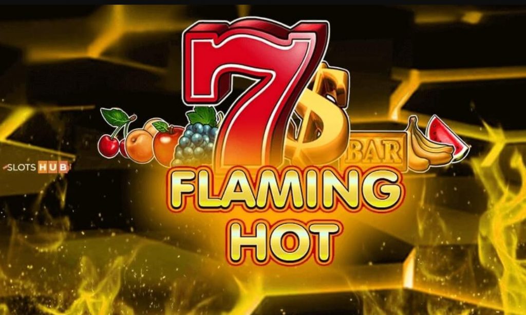 Flaming Hot Slot 1